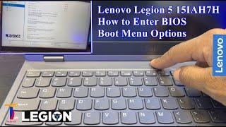 Lenovo Legion 5 15IAH7H - How to Enter BIOS and Boot Menu Options | Legion Bios Setup