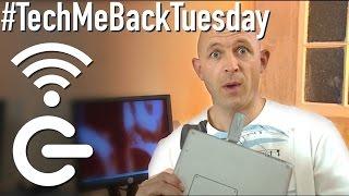 Wi-Fi: Will It Ever Catch On? - The Gadget Show #TechMeBackTuesday