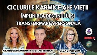 CICLURILE KARMICE ALE VIEȚII - ÎMPLINIREA DESTINULUI ȘI TRANSFORMAREA PERSONALĂ - PUTERILE SECRETE