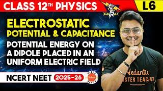 Potential Energy on a Dipole Placed in an Uniform Electric Field class 12 Physics | NEET