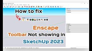 How to fix Enscape toolbar not showing SketchUp || Enscape toolbar missing SketchUp