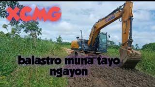 XCMG EXCAVATOR , balastro muna tayo ngayon! , heavy metal operator