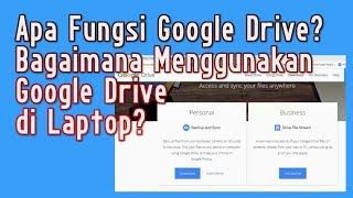 Apa Fungsi Google Drive dan Cara Menggunakan Google Drive di laptop