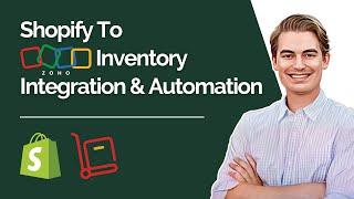 Shopify To Zoho Inventory Integration & Automation