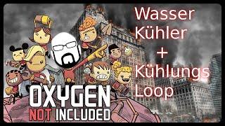 Oxygen not Included: Wasserkühler System Anleitung | Kühlungsloop Tutorial/Guide ONI