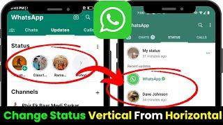 How To Change WhatsApp Status Horizontal To Vertical || WhatsApp Status Vertical Kaise Kare 2024