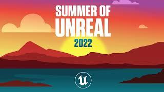 SUMMER OF UNREAL 2022 | Professional Bootcamp at UT-HUB #sneakpeek #unrealengine