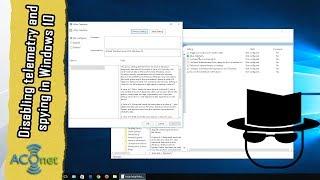 (UPDATED VIDEO IN DESCRIPTION) Disable telemetry and spying in Windows 10