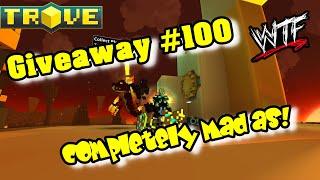 Trove,Giveaway #100 Closed!