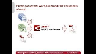 How-to No.17 — Printing of multiple Word, Excel and PDF documents at once.