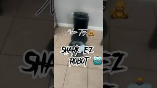 Shark Ez robot ￼new toy #shark #sharkezrobot #newtoy #sharkez