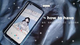 how to have an aesthetic phone (android)|| oppo a53 ️