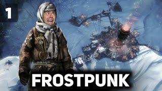 Выживаем в лютых морозах. Первая попытка ️ Frostpunk [PC 2018] #1