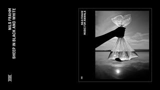 Nils Frahm - Sheep In Black And White (Official Audio)