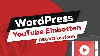 WordPress YouTube Videos DSGVO konform einbinden (Borlabs)