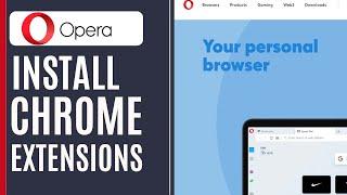 How to Install Chrome Extensions on Opera GX (Easy 2024)