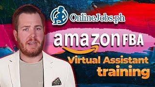 Onlinejobs.ph Amazon FBA Virtual Assistant Training Course