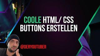 EINFACHE HTML Buttons erstellen für ABSOLUTE Anfänger  (deutsch)