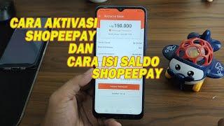 CARA AKTIVASI SHOPEEPAY DI SHOPEE + ISI SALDO