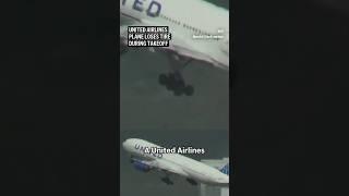 United Airlines plane makes a safe emergency landing in LA after losing a tire during takeoff