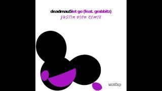 Deadmau5 feat. Grabbitz - Let Go (Justin Dion remix)