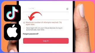 How to Fix Maximum Number of Attempts Reached TikTok / iPhone / Android / 2024