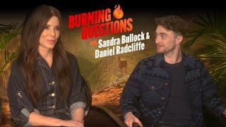 Sandra Bullock & Daniel Radcliffe Answer Burning Questions About 'The Lost City'