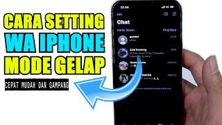 Cara Setting WA iphone mode gelap GAK USAH RIBET