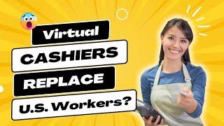 Virtual Cashiers Taking Over Fast Food Jobs?