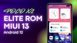 Elite ROM MIUI 13 for POCO X2 / Redmi K30 | OFFICIAL | ANDROID 12