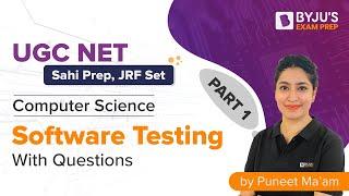 UGC NET 2022 | Software Testing Part 1 ( With Questions) | Computer Science | Puneet Mam