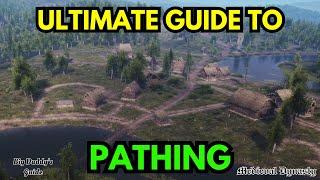 The Ultimate Pathing Guide for Medieval Dynasty! | Double Pathing Tips