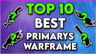 Top 10 BEST Primary Weapons for Warframe Steel Path in 2024