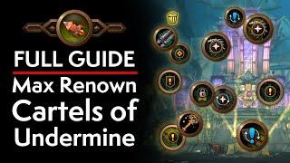 Renown 20 Cartels of Undermine - Full Guide - Patch 11.1.0 WoW Retail