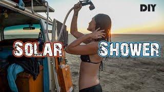 How To Build A ROOF TOP SOLAR SHOWER for your Van, Truck or RV