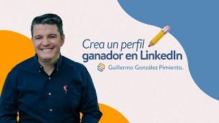 Tutorial: Cómo crear un perfil de LinkedIn exitoso