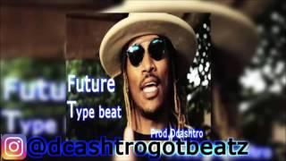 Future type beat (prod.dcashtro