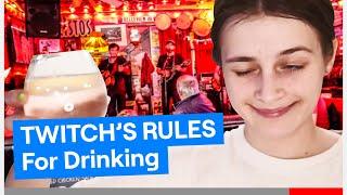 Twitch’s Rules For DRINKING ON STREAM | qoqsik