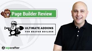 Ultimate Beaver Addons for Beaver Builder Review - Build WordPress Amazing Pages In 1 Minute