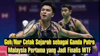 Goh/Nur Cetak Sejarah sebagai Ganda Putra Malaysia Pertama yang Jadi Finalis World Tour Finals