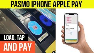 PASMO: How to Use Pasmo on iPhone Apple Pay