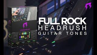 Full Rock Pack | HEADRUSH | Guitar presets by Liveplayrock #headrush #pedalboard #gigboard #mx5