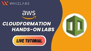 AWS Cloudformation Hands-on Tutorial for Beginners | Learn to use AWS Cloudformation in 10 Minutes!