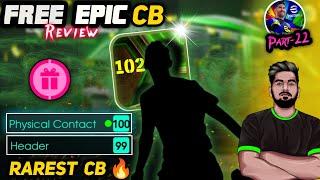 Free Epic CB EFOOTBALL 25 | Rarest Center Back In The Game| 100 Physical Contact + Head|Full Review