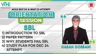 ACCA SBL | Paper Pattern | Why Students Fail SBL | Orientation Session For Dec'24 & March'25 Attempt