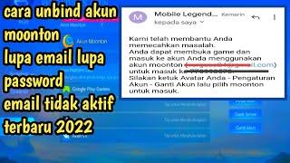 cara unbind akun moonton terbaru cara unbind akun moonton lupa email lupa password email tidak aktif