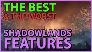 Shadowlands FEATURES Rated: The Good & The Bad