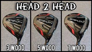 3 Wood vs 5 Wood vs 7 Wood - Head 2 Head - Taylormade Stealth Fairway Wood Test