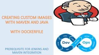 Building custom Docker Image with Maven and Java using DockerFile