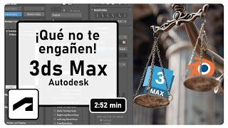 La VERDAD que NADIE te cuenta. Autodesk 3DS MAX o BLENDER.